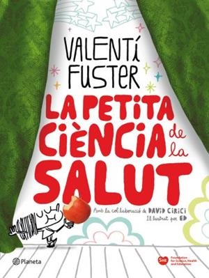 La petita ciència de la salut | 9788497082297 | Fuster, Valentí | Llibres.cat | Llibreria online en català | La Impossible Llibreters Barcelona