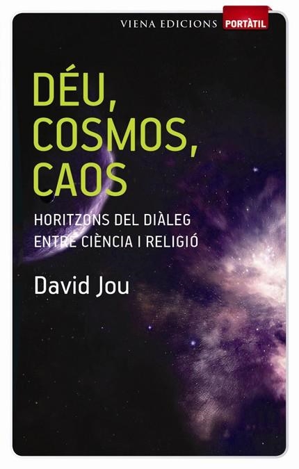 Déu, cosmos, caos | 9788483306505 | Jou, David | Llibres.cat | Llibreria online en català | La Impossible Llibreters Barcelona