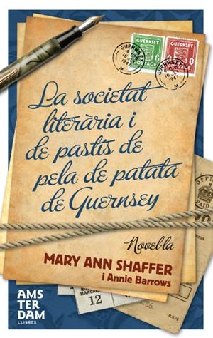 La societat literària i de pastís de pela de patata de Guernsey | 9788493809539 | Shaffer, Mary Ann; Barrows, Annie | Llibres.cat | Llibreria online en català | La Impossible Llibreters Barcelona