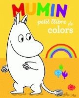 Mumin. Petit llibre dels colora | 9788424637460 | Jansson, Tove | Llibres.cat | Llibreria online en català | La Impossible Llibreters Barcelona