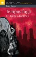 Tempus fugit. Els lladres d'ànimes | 9788424636722 | Ruescas,Javier | Llibres.cat | Llibreria online en català | La Impossible Llibreters Barcelona