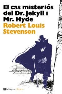 El cas misteriós del Dr. Jekyll i Mr. Hyde | 9788482648903 | Stevenson, Robert Louis | Llibres.cat | Llibreria online en català | La Impossible Llibreters Barcelona