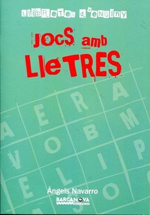 Jocs amb lletres (+8 anys) | 9788448928247 | Navarro, Àngels | Llibres.cat | Llibreria online en català | La Impossible Llibreters Barcelona