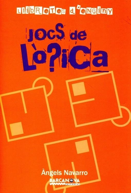 Jocs de lògica (+8 anys) | 9788448928254 | Navarro, Àngela | Llibres.cat | Llibreria online en català | La Impossible Llibreters Barcelona