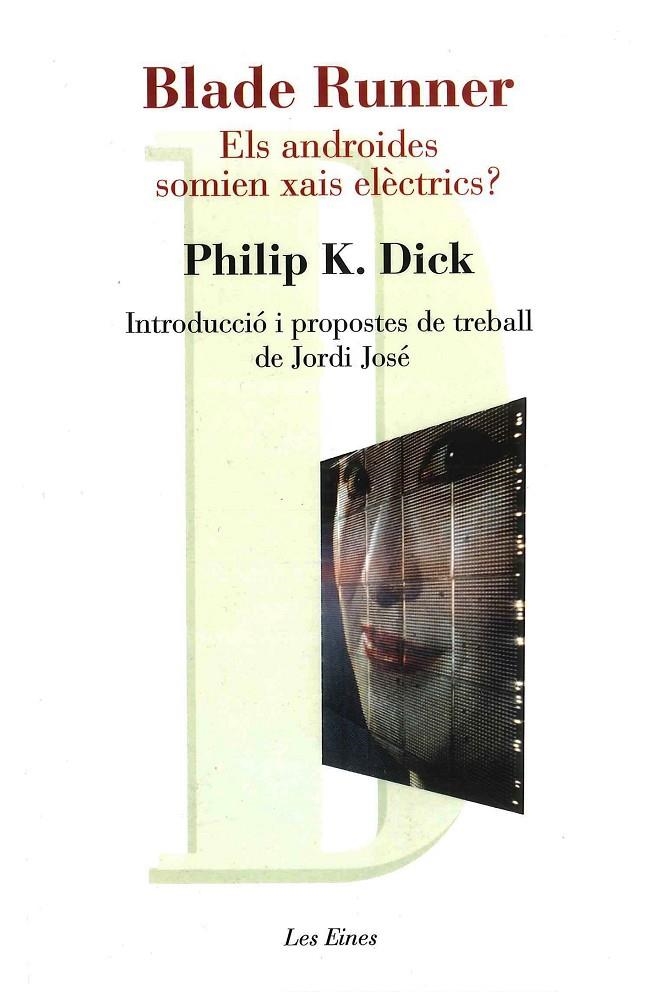 Blade Runner | 9788492672202 | Philip K. Dick | Llibres.cat | Llibreria online en català | La Impossible Llibreters Barcelona