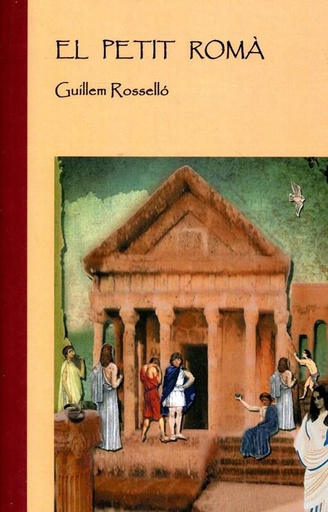 El petit romà | 9788427382237 | Rosselló, Guillen | Llibres.cat | Llibreria online en català | La Impossible Llibreters Barcelona