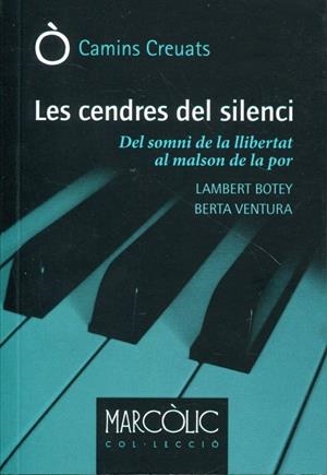 Les cendres del silenci | 9788480904377 | Botey, Lamert; Ventura, Berta | Llibres.cat | Llibreria online en català | La Impossible Llibreters Barcelona