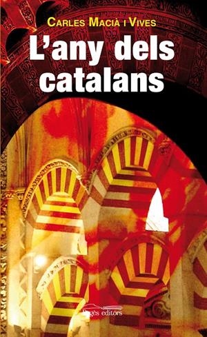 L'any dels catalans | 9788499751139 | Macià i Vives, Carles | Llibres.cat | Llibreria online en català | La Impossible Llibreters Barcelona