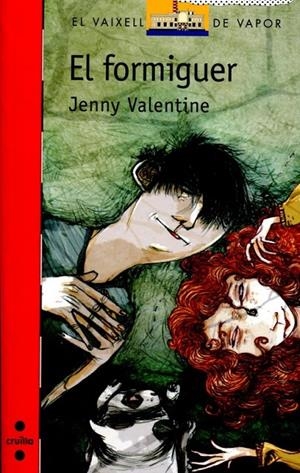 El formiguer | 9788466128216 | Valentine, Jenny | Llibres.cat | Llibreria online en català | La Impossible Llibreters Barcelona