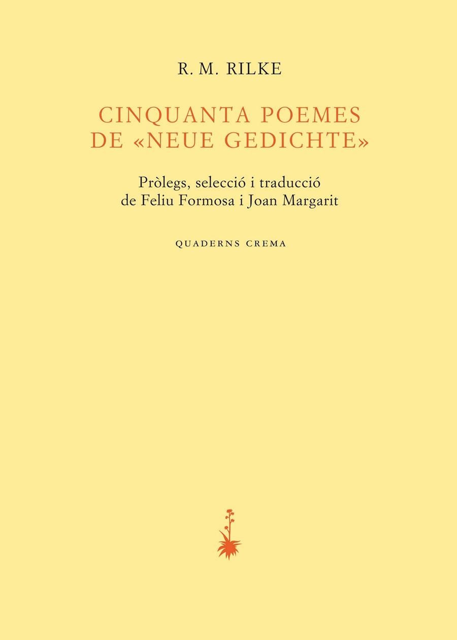 Cinquanta poemes de "Neue Gedichte" | 9788477275046 | Rilke, R. M. | Llibres.cat | Llibreria online en català | La Impossible Llibreters Barcelona