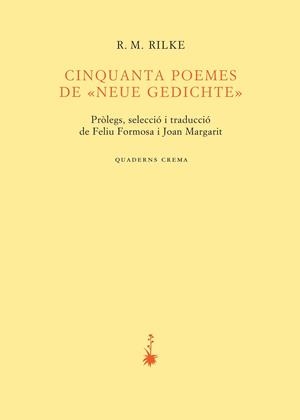 Cinquanta poemes de "Neue Gedichte" | 9788477275046 | Rilke, R. M. | Llibres.cat | Llibreria online en català | La Impossible Llibreters Barcelona