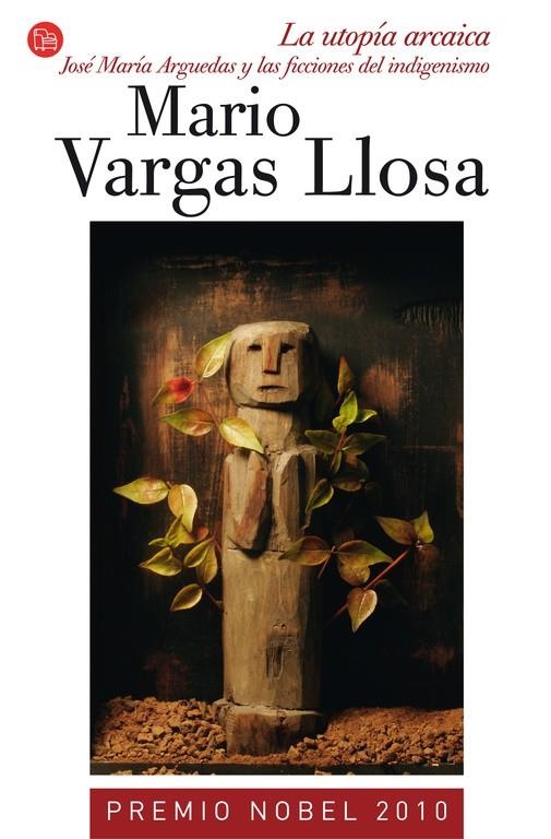 La utopía arcaica. José María Arguedas y las ficciones del indigenismo | 9788466324762 | Varga-LLosa, Mario | Llibres.cat | Llibreria online en català | La Impossible Llibreters Barcelona