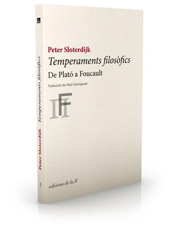 Temperaments filosòfics. De Plató a Foucault | 9788493858735 | Sloterdijk, Peter | Llibres.cat | Llibreria online en català | La Impossible Llibreters Barcelona