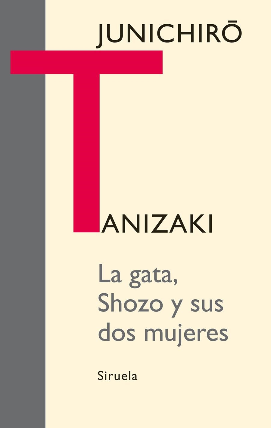 LA GATA, SHOZO Y SUS DOS MUJERES | 9788498414776 | TANIZAKI, JUNICHIRÔ | Llibres.cat | Llibreria online en català | La Impossible Llibreters Barcelona