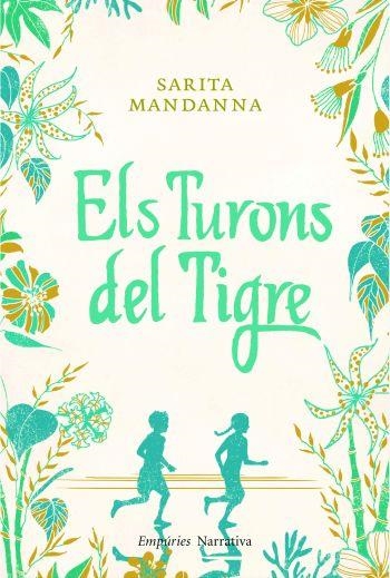 Els Turons del Tigre  | 9788497877244 | Mandanna, Sarita | Llibres.cat | Llibreria online en català | La Impossible Llibreters Barcelona