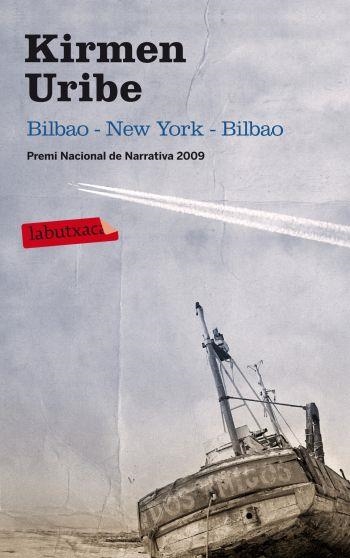 Bilbao-New York- Bilbao | 9788499302867 | Uribe, Kirmen | Llibres.cat | Llibreria online en català | La Impossible Llibreters Barcelona