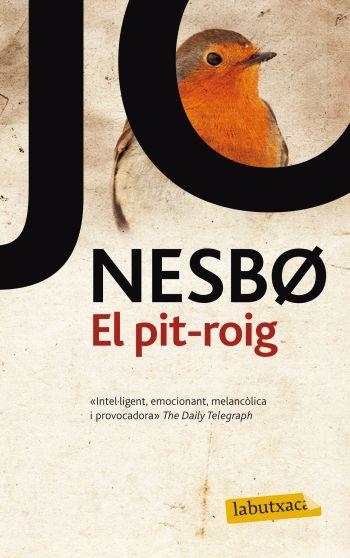 El pit-roig | 9788499302843 | Nesbo, Jo | Llibres.cat | Llibreria online en català | La Impossible Llibreters Barcelona