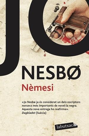 Nèmesi | 9788499302850 | Nesbo, Jo | Llibres.cat | Llibreria online en català | La Impossible Llibreters Barcelona