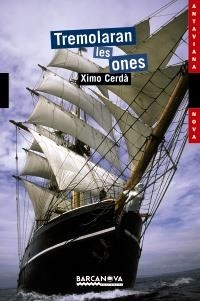 Tremolaran les ones | 9788448926052 | Cerdà, Ximo | Llibres.cat | Llibreria online en català | La Impossible Llibreters Barcelona