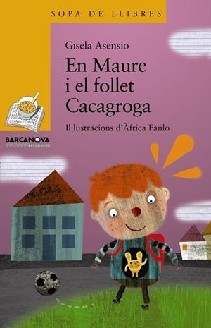 En Maure i el follet Cacagroga | 9788448926854 | Asensio, Gisela | Llibres.cat | Llibreria online en català | La Impossible Llibreters Barcelona