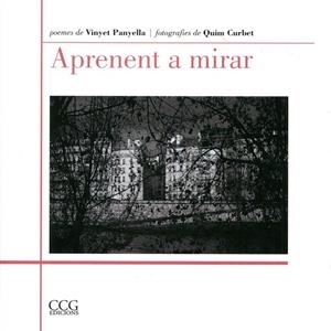 Aprenent a mirar | 9788492718726 | Panyella, Vinyet; Curbet, Quim | Llibres.cat | Llibreria online en català | La Impossible Llibreters Barcelona