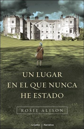 Un lugar en el que nunca he estado | 9788425344121 | Alison, Rosie | Llibres.cat | Llibreria online en català | La Impossible Llibreters Barcelona