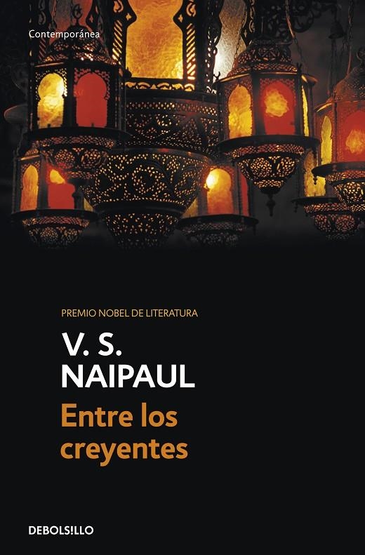 ENTRE LOS CREYENTES | 9788499088198 | NAIPAUL,V.S. | Llibres.cat | Llibreria online en català | La Impossible Llibreters Barcelona