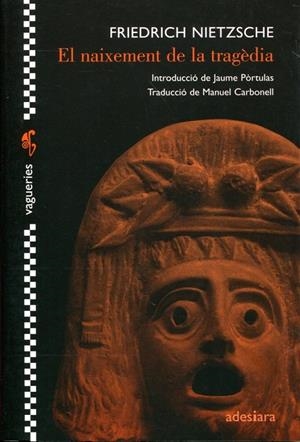 El naixement de la tragèdia | 9788492405374 | Nietzsche, Friedrich | Llibres.cat | Llibreria online en català | La Impossible Llibreters Barcelona