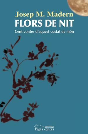 Flors de nit | 9788499751160 | Madern, Josep Maria | Llibres.cat | Llibreria online en català | La Impossible Llibreters Barcelona