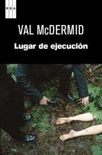 Lugar de ejecución | 9788490060605 | McDermid, Val | Llibres.cat | Llibreria online en català | La Impossible Llibreters Barcelona