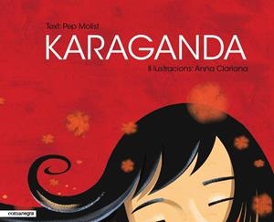 Karaganda | 9788415097068 | Pep Molist | Llibres.cat | Llibreria online en català | La Impossible Llibreters Barcelona