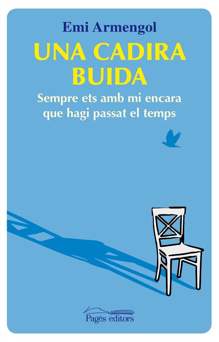 Una cadira buida | 9788499751023 | Armengol, Emi | Llibres.cat | Llibreria online en català | La Impossible Llibreters Barcelona