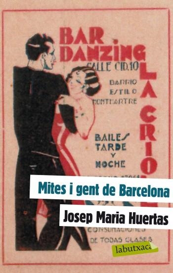 Mites i gent de Barcelona | 9788499303130 | Huertas, Josep Maria | Llibres.cat | Llibreria online en català | La Impossible Llibreters Barcelona