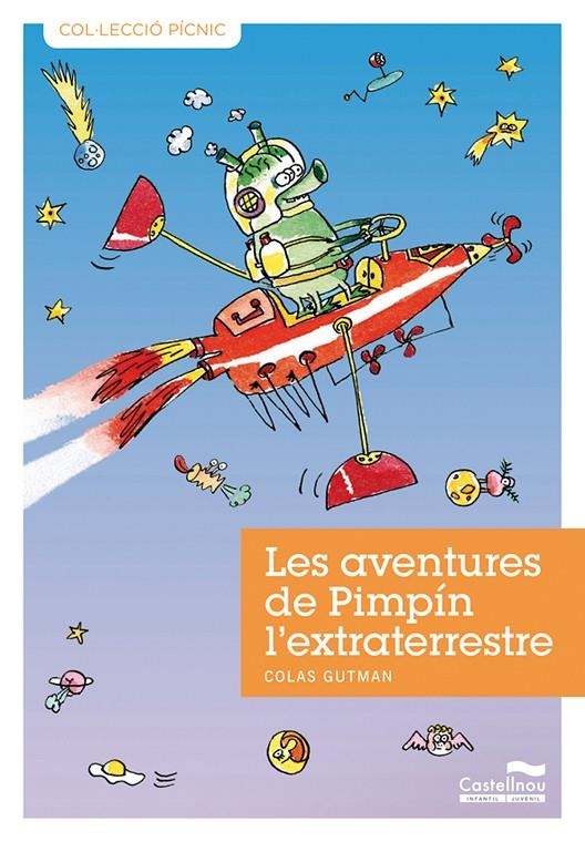 Les aventures de Pimpín l'extraterrestre | 9788489625976 | Gutman, Colas | Llibres.cat | Llibreria online en català | La Impossible Llibreters Barcelona