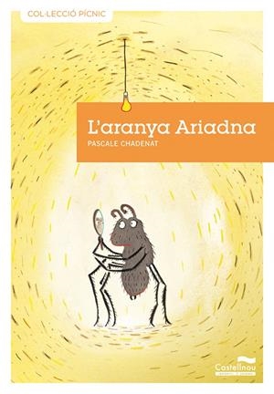 L'aranya Ariadna | 9788415206002 | Chadenat, Pascale | Llibres.cat | Llibreria online en català | La Impossible Llibreters Barcelona