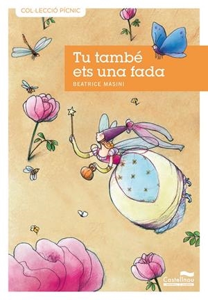 Tu també ets una fada | 9788489625983 | Masini, Beatrice | Llibres.cat | Llibreria online en català | La Impossible Llibreters Barcelona