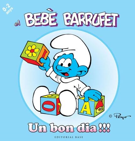 El bebè Barrufet. Un bon dia! | 9788415267089 | Culliford, Pierre (" Pello") | Llibres.cat | Llibreria online en català | La Impossible Llibreters Barcelona