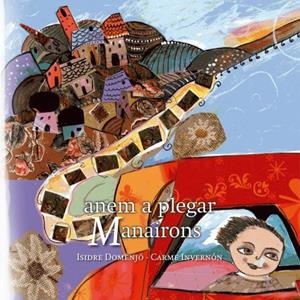 Anem a plegar Manairons | 9788461487424 | Domenjo, Isidre | Llibres.cat | Llibreria online en català | La Impossible Llibreters Barcelona