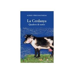 La Cerdanya. Quadern de notes | 9788461425204 | Pérez-Bastardas, Alfred | Llibres.cat | Llibreria online en català | La Impossible Llibreters Barcelona