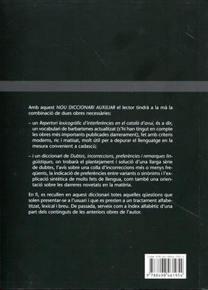 Nou diccionari auxiliar. Repertori lexicogràfic d'interferències en el català d'avui; dubtes, incorreccions, preferències i remarques lingüístiques. | 9788498461954 | Ruaix i Vinyet, Josep | Llibres.cat | Llibreria online en català | La Impossible Llibreters Barcelona