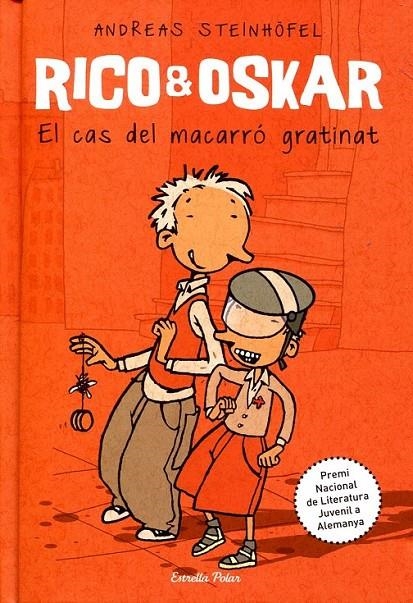 Rico & Oskar. El cas del macarró gratinat | 9788499323732 | Steinhöfel, Andreas | Llibres.cat | Llibreria online en català | La Impossible Llibreters Barcelona