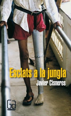 Esclats a la jungla. Una aventura de l'Slocum a Cambodja | 9788466128056 | Cisneros, Javier | Llibres.cat | Llibreria online en català | La Impossible Llibreters Barcelona