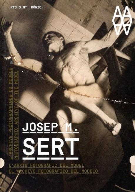 Josep M. Sert. L'arxiu del fotogràfic del model | 9788415303213 | Sert, Josep Maria | Llibres.cat | Llibreria online en català | La Impossible Llibreters Barcelona