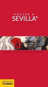 Volver a Sevilla | 9788499351735 | PRIOR VENEGAS, MARÍA | Llibres.cat | Llibreria online en català | La Impossible Llibreters Barcelona