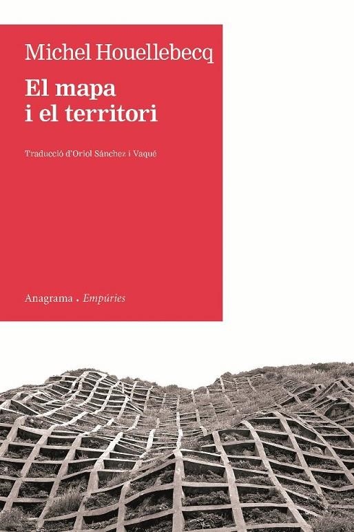 El mapa i el territori | 9788497877305 | Houellebecq, Michel | Llibres.cat | Llibreria online en català | La Impossible Llibreters Barcelona