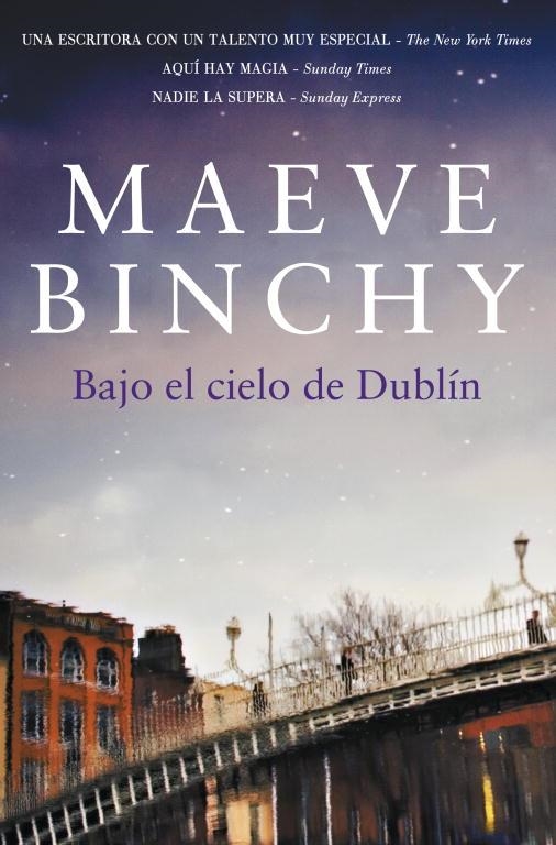 Bajo el cielo de Dublín | 9788401339813 | Binchy, Maeve | Llibres.cat | Llibreria online en català | La Impossible Llibreters Barcelona