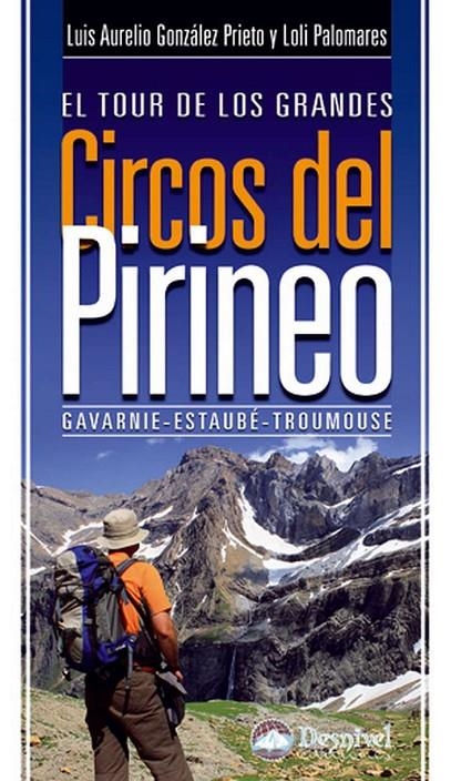 El tour de los grandes circos del Pirineo. Gavarnie-Estaubé-Tromouse | 9788498292244 | Diversos | Llibres.cat | Llibreria online en català | La Impossible Llibreters Barcelona