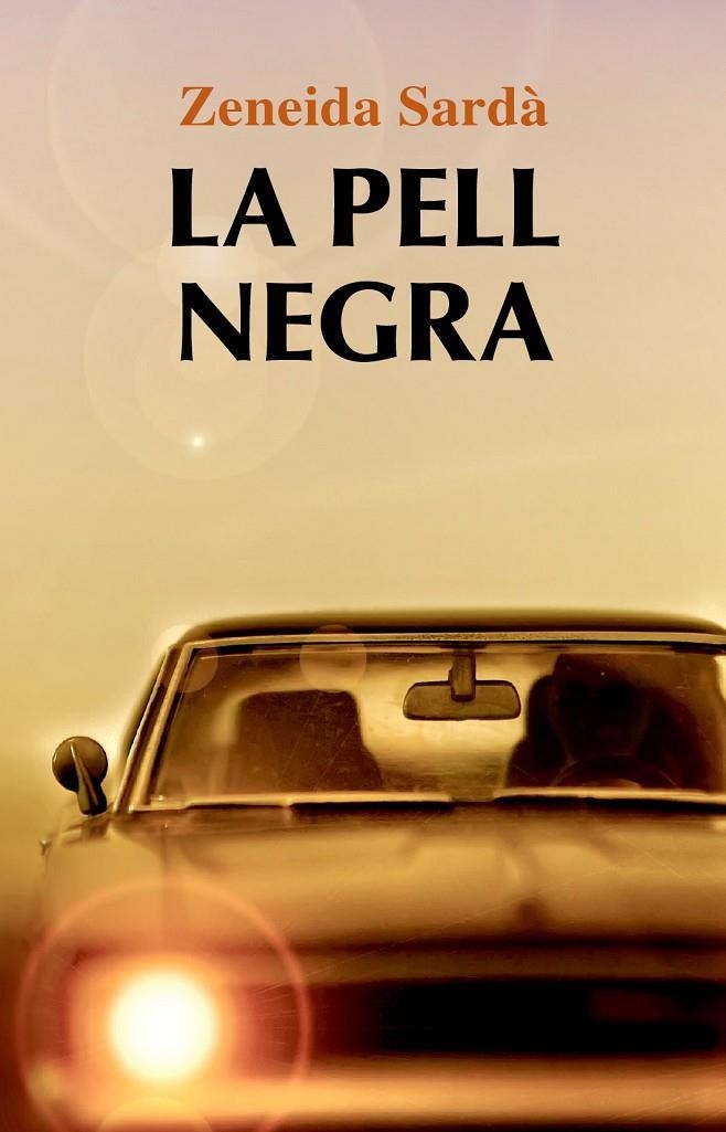 La pell negra | 9788499751337 | SArdà, Zeneida | Llibres.cat | Llibreria online en català | La Impossible Llibreters Barcelona