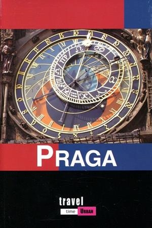 Praga. Travel time urban | 9788496519565 | Diversos | Llibres.cat | Llibreria online en català | La Impossible Llibreters Barcelona