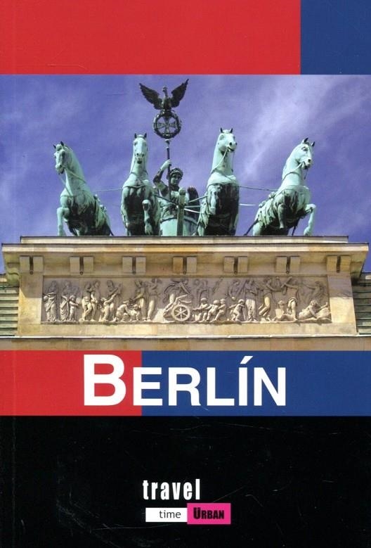 Berlín. Travel time urban | 9788496519558 | Diversos | Llibres.cat | Llibreria online en català | La Impossible Llibreters Barcelona